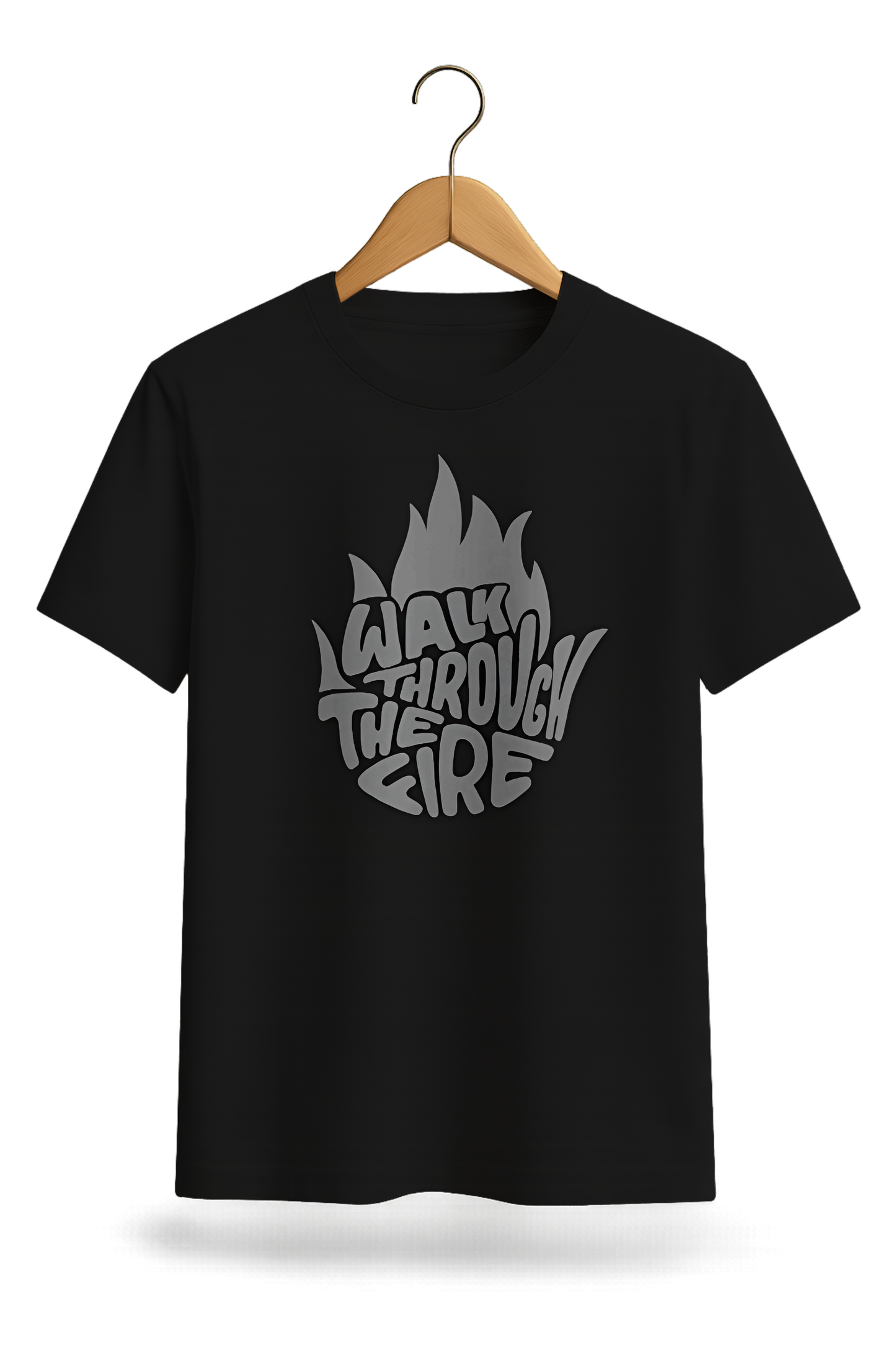 Walk Through The Fire Statement Tee
